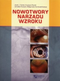 Nowotwory narządu wzroku - okładka książki