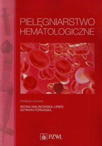 Pielęgniarstwo hematologiczne - okładka książki