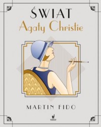 Świat Agaty Christie. Album - okładka książki