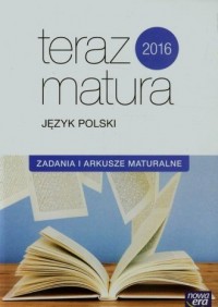 Teraz matura 2016. Język polski. - okładka podręcznika