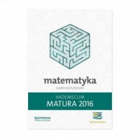 Vademecum. Matura 2016. Matematyka. - okładka podręcznika
