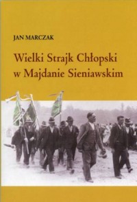 Wielki Strajk Chłopski w Majdanie - okładka książki