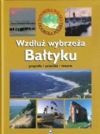 Wzdłuż wybrzeża Bałtyku - okładka książki