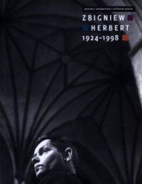 Zbigniew Herbert 1924-1998 - okładka książki