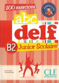 ABC DELF B2. Junior scolaire (+ - okładka podręcznika