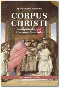 Corpus Christi. Komunia święta - okładka książki