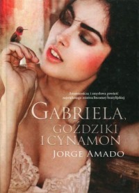 Gabriela, goździki i cynamon - okładka książki