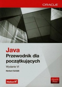 Java. Przewodnik dla początkujących - okładka książki