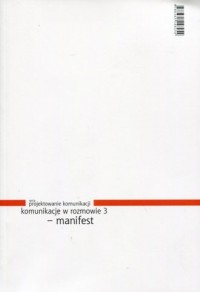 Komunikacje w rozmowie 3. Manifest - okładka książki