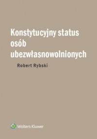 Konstytucyjny status osób ubezwłasnowolnionych - okładka książki
