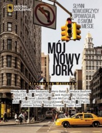 Mój Nowy Jork. Słynni nowojorczycy - okładka książki