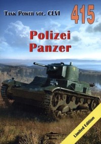 Polizei Panzer. Tank Power vol. - okładka książki