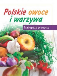 Polskie warzywa i owoce - okładka książki