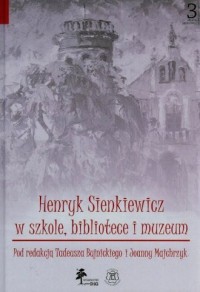Sienkiewicz w szkole, bibliotece - okładka książki