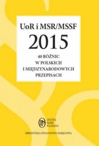 UoR i MSR/MSSF 2015. 40 różnic - okładka książki