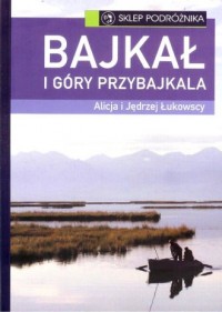 Bajkał i Góry Przybajkala - okładka książki