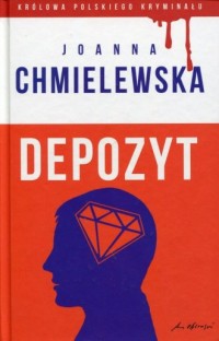Depozyt. Kolekcja Królowa polskiego - okładka książki