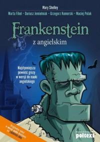 Frankenstein z angielskim. Najsłynniejsza - okładka książki