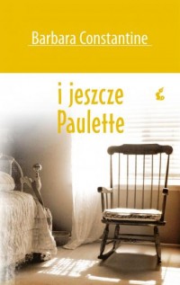 I jeszcze Paulette - okładka książki