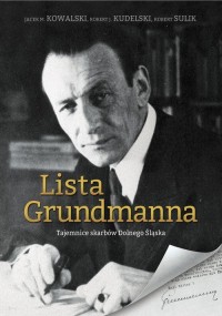 Lista Grundmanna. Tajemnice skarbów - okładka książki