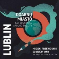 Ogarnij miasto Lublin. Miejski - okładka książki