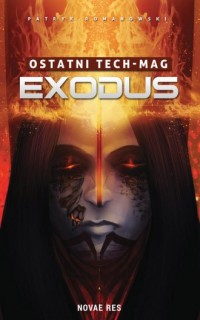 Ostatni Tech-Mag. Exodus - okładka książki