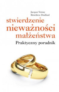 Stwierdzenie nieważności małżeństwa. - okładka książki