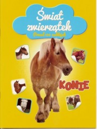 Świat zwierzątek. Konie - okładka książki