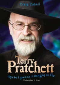 Terry Pratchett. Życie i praca - okładka książki