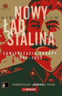 Nowy ład Stalina. Sowietyzacja - okładka książki