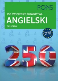 Angielski z kluczem 250 ćwiczeń - okładka podręcznika