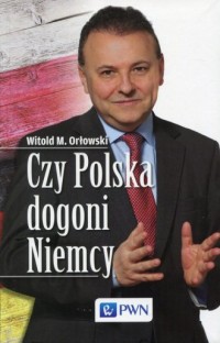 Czy Polska dogoni Niemcy - okładka książki