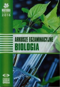 Matura 2016. Biologia. Arkusze - okładka podręcznika