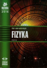 Matura 2016. Fizyka. Zbiór zadań - okładka podręcznika