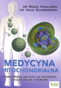 Medycyna mitochondrialna. Nowatorska - okładka książki