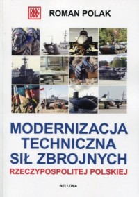 Modernizacja sił zbrojnych Rzeczypospolitej - okładka książki