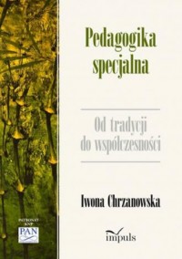 Pedagogika specjalna. Od tradycji - okładka książki