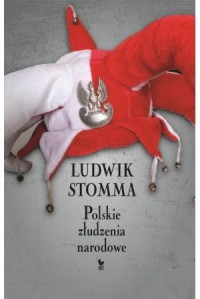 Polskie złudzenia narodowe - okładka książki