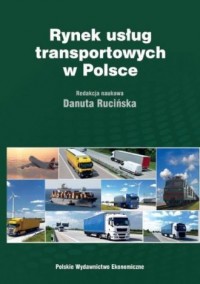 Rynek usług transportowych w Polsce - okładka książki