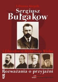 Sergiusz Bułgakow i filozofowie - okładka książki