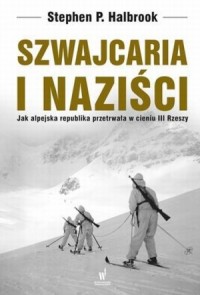 Szwajcaria i naziści - okładka książki