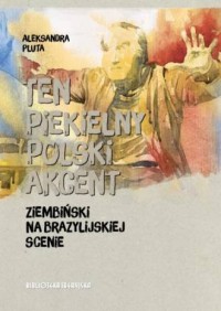 Ten piekielny polski akcent. Ziembiński - okładka książki