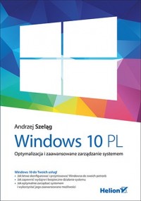 Windows 10 PL. Optymalizacja i - okładka książki