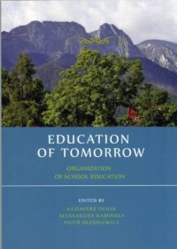 Education of Tomorrow. Organization - okładka książki