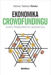 Ekonomiika crowdfundingu. Zarys - okładka książki