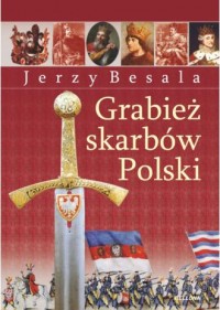 Grabież polskich skarbów - okładka książki