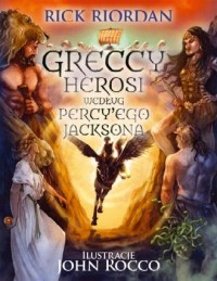 Greccy herosi według Percy ego - okładka książki