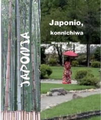 Japonio konnichiwa - okładka książki