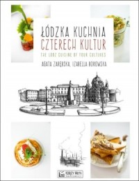 Łódzka kuchnia czterech kultur - okładka książki