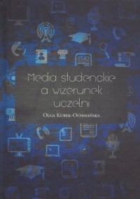 Media studenckie a wizerunek uczelni - okładka książki